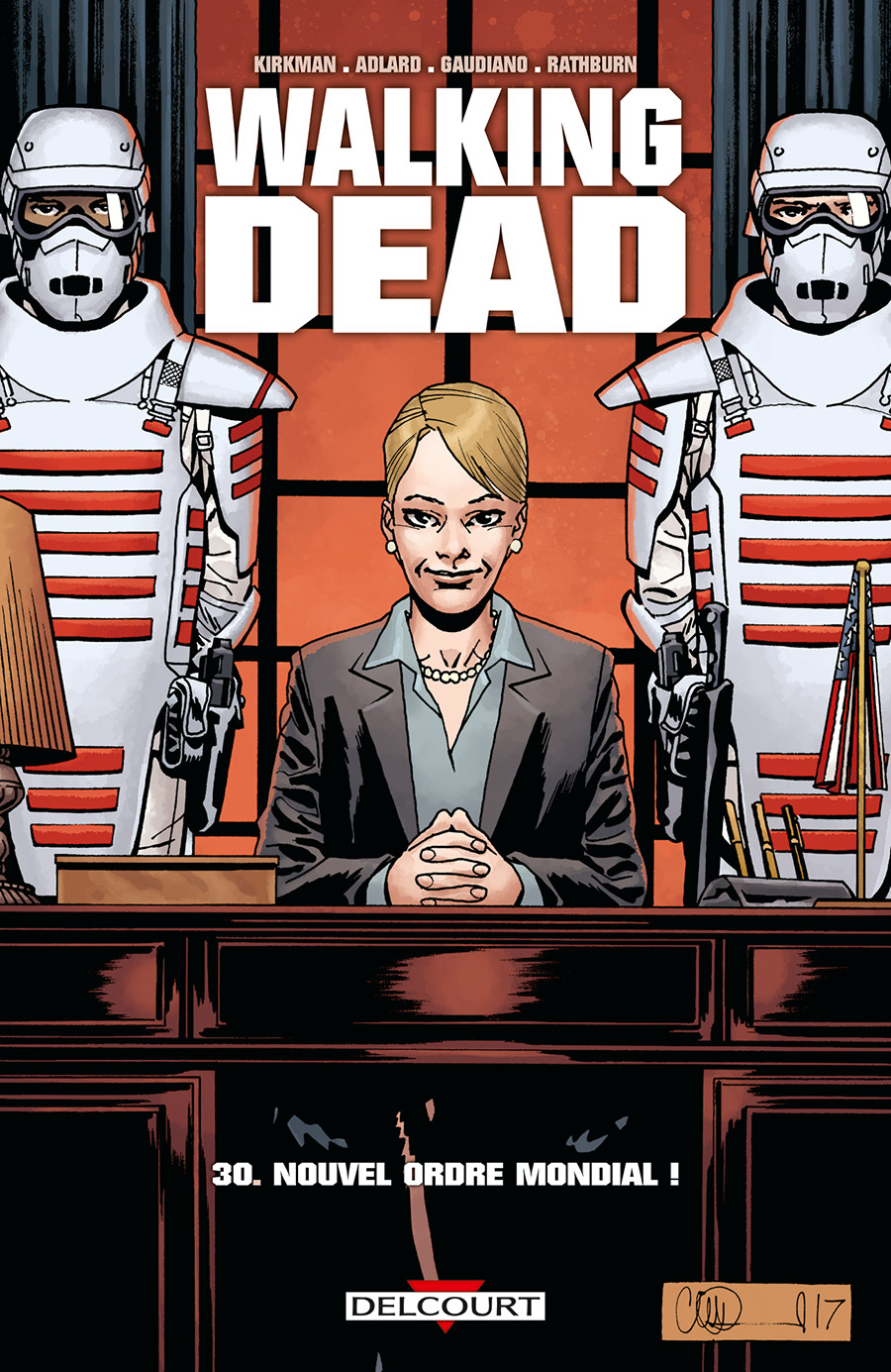Walking Dead T30 Nouvel ordre mondial !