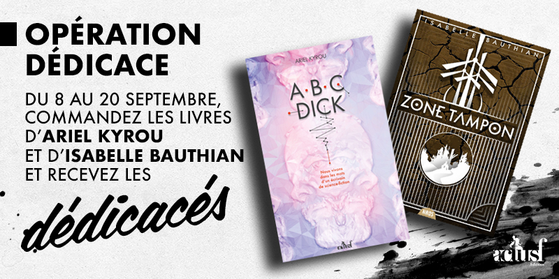 Double OP Dédicace avec Isabelle Bauthian et Ariel Kyrou