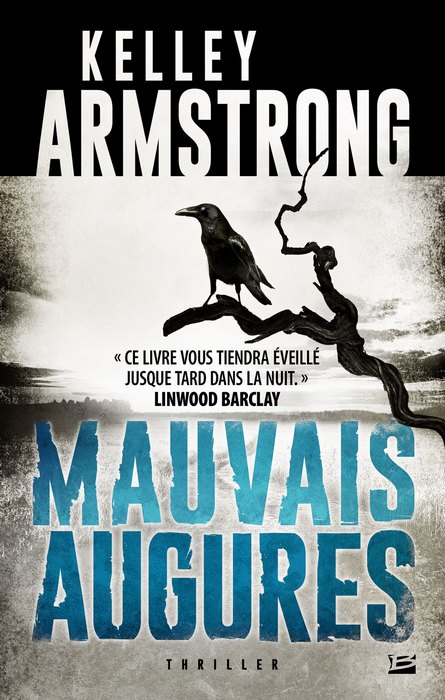 Mauvais augures de Kelley Armstrong