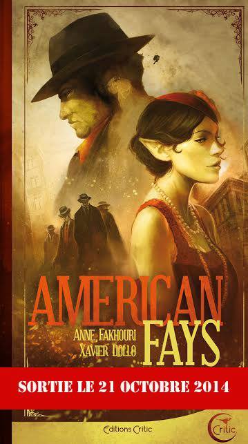 American Fays d'Anne Fakhouri et de Xavier Dollo