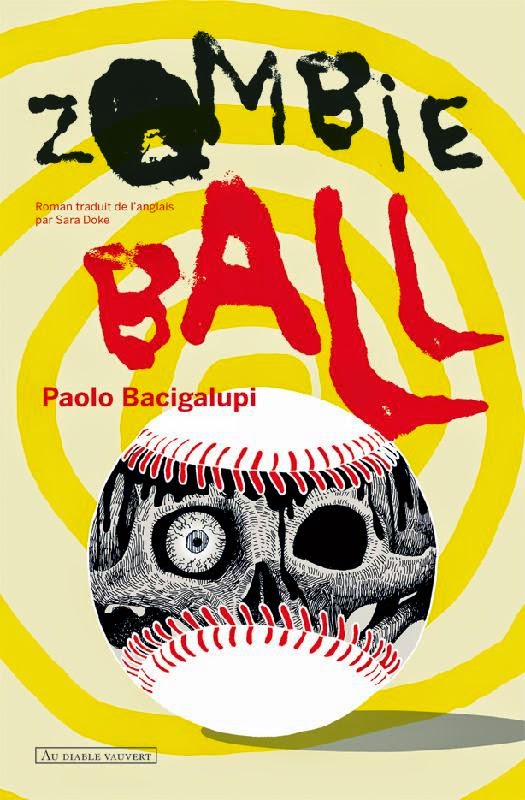 Zombies Ball Paolo Bacigalupi