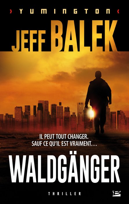 Waldgänger de Jeff Balek
