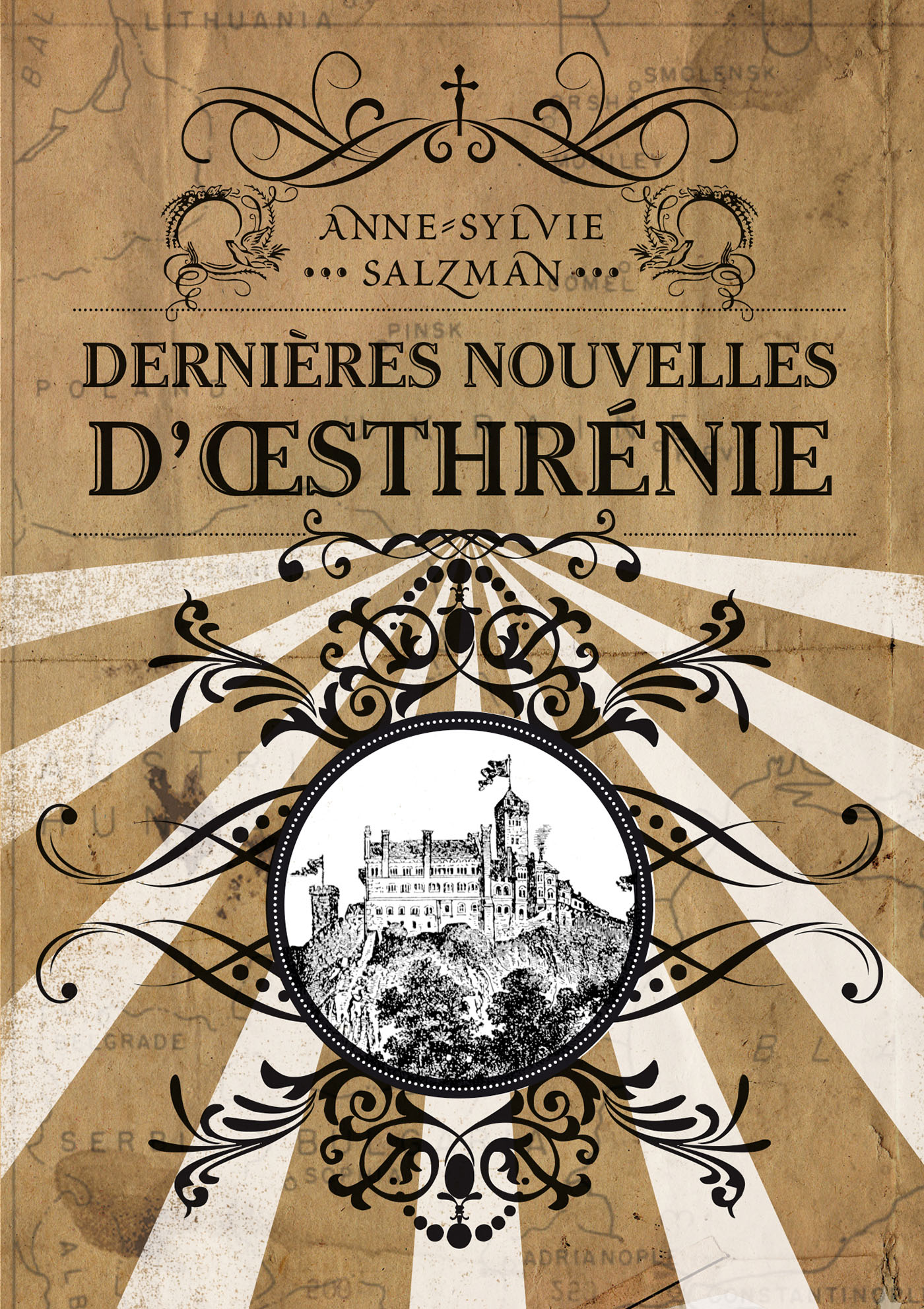 Dernières nouvelles d'Œsthrénie de Anne-Sylvie Salzman