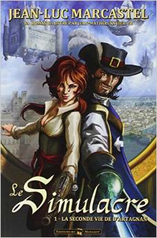 Simulacre tome 1 de Jean-Luc Marcastel 