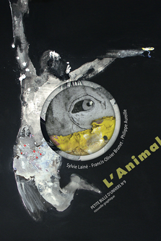 L'Animal de Sylvie Lainé et Francis-Olivier Brunet