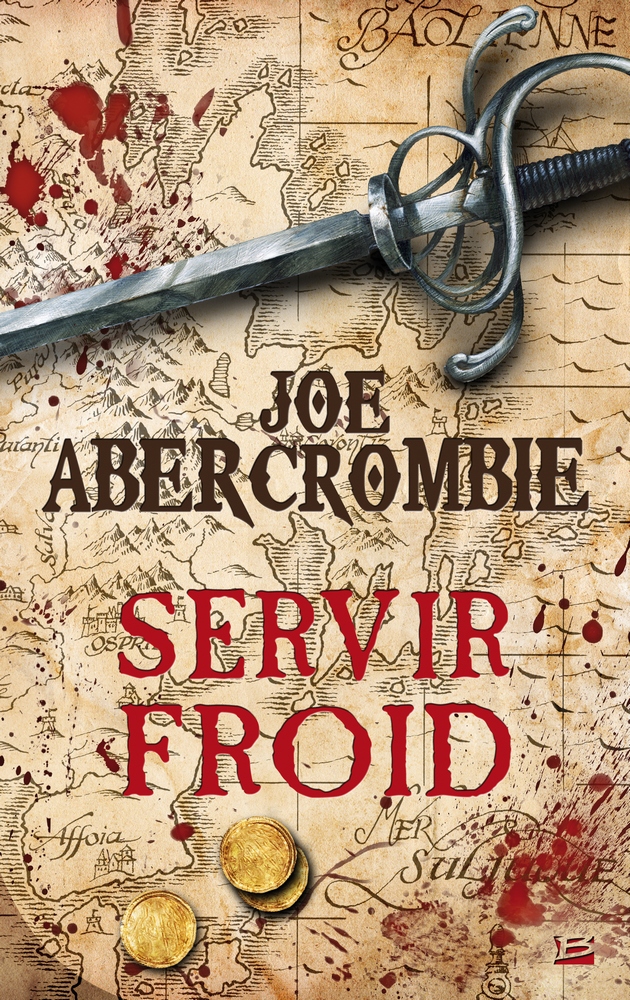 Servir Froid, Joe Abercrombie