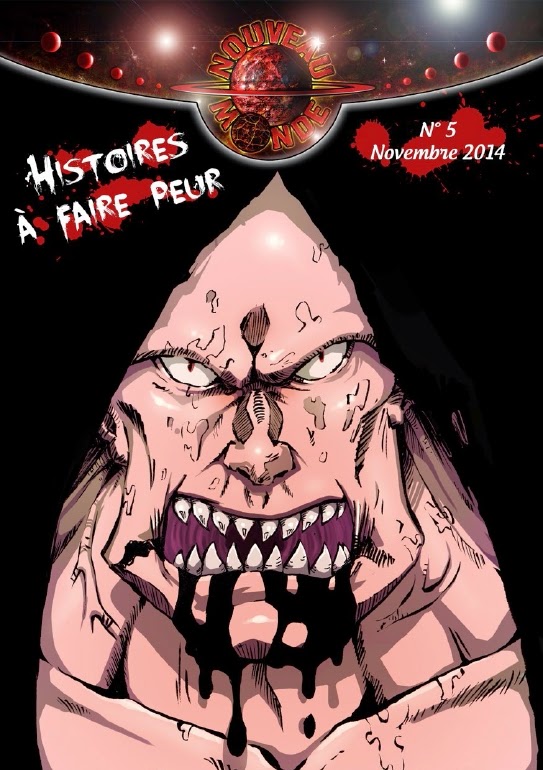 Nouveau Monde 5, Histoires à faire peur