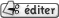 Editer/Supprimer ce message