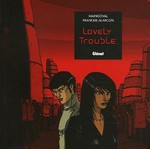 Lovely Trouble