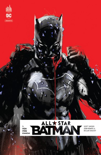 All Star Batman - Tome 1 : Mon pire ennemi