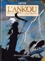 Photo de L'Ankou, Voyage au pays des morts