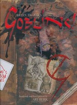 Brian Froud’s Goblins !