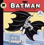 Batman : L'Histoire du chevalier noir