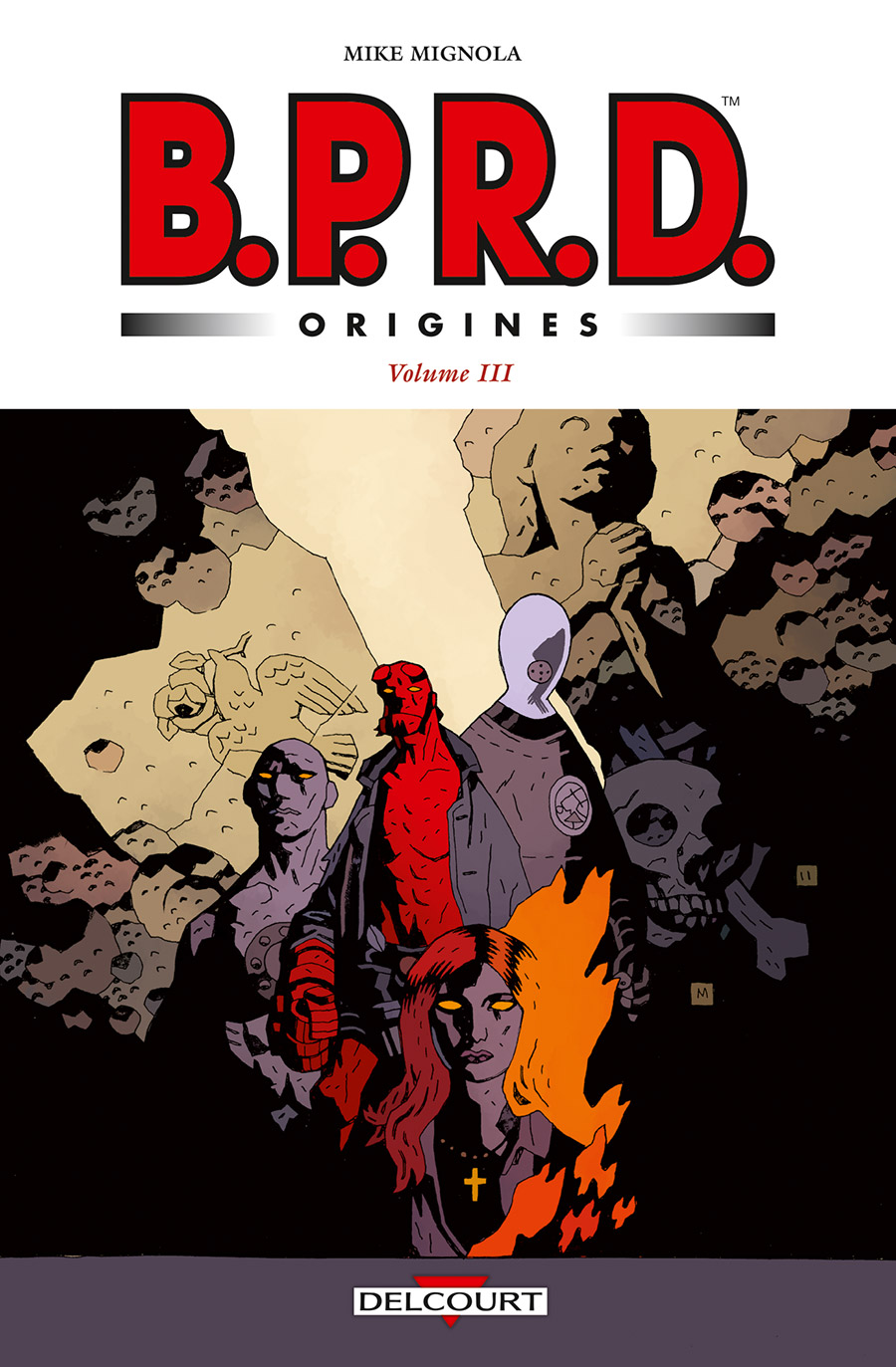 BPRD ORIGINES - Tome 3