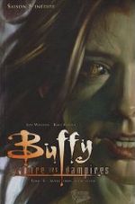 Buffy Saison 8 - tomes 1 à 4