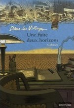 Une_Fuite, Deux_horizons