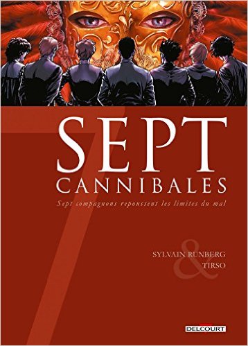 7 cannibales