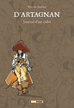 D'Artagnan, journal d'un cadet