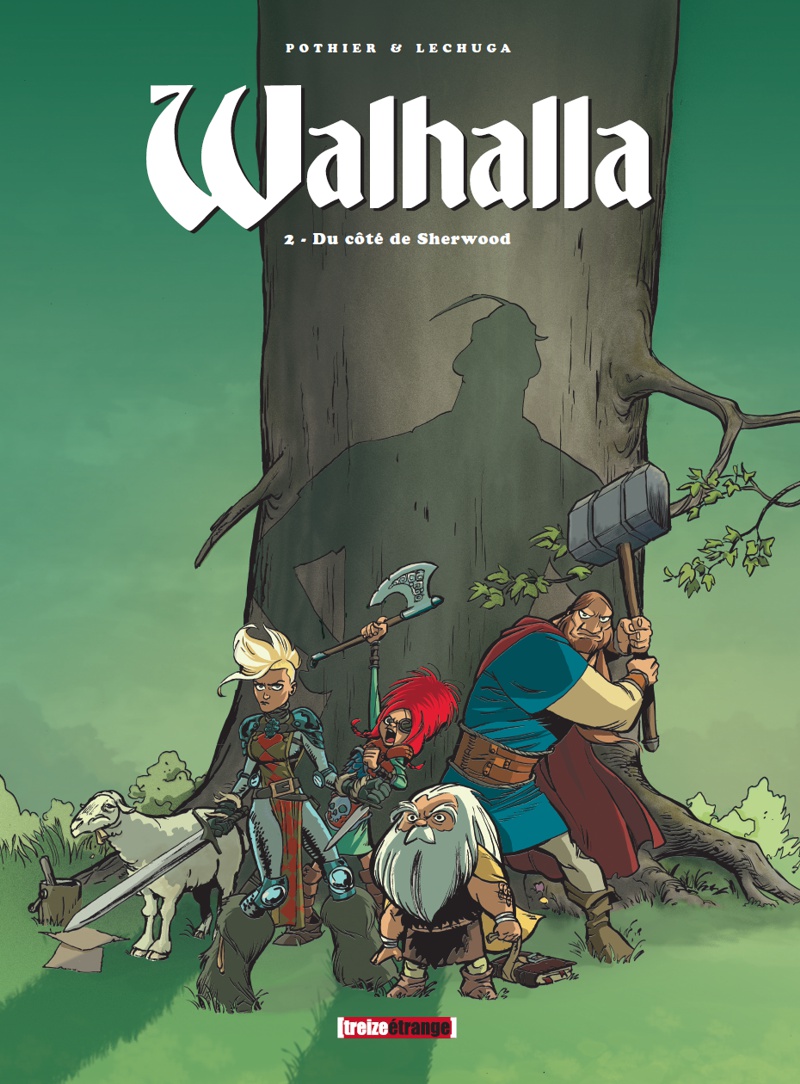Walhalla, du côté de Sherwood