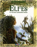 Elfes et autres guerrriers mages