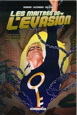 Les Maîtres de l'évasion