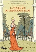La vengeance du Grand Singe Blanc