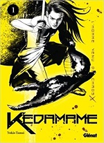 Kedamame l'homme qui venait du chaos T1