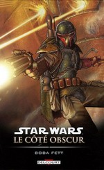 Boba Fett : Mort et Destruction