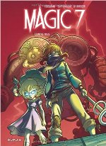 Magic 7 - Tome 2 : Contre tous !