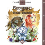 Bestiaire des trois Terres