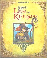 Le Grand Livre des Korrigans