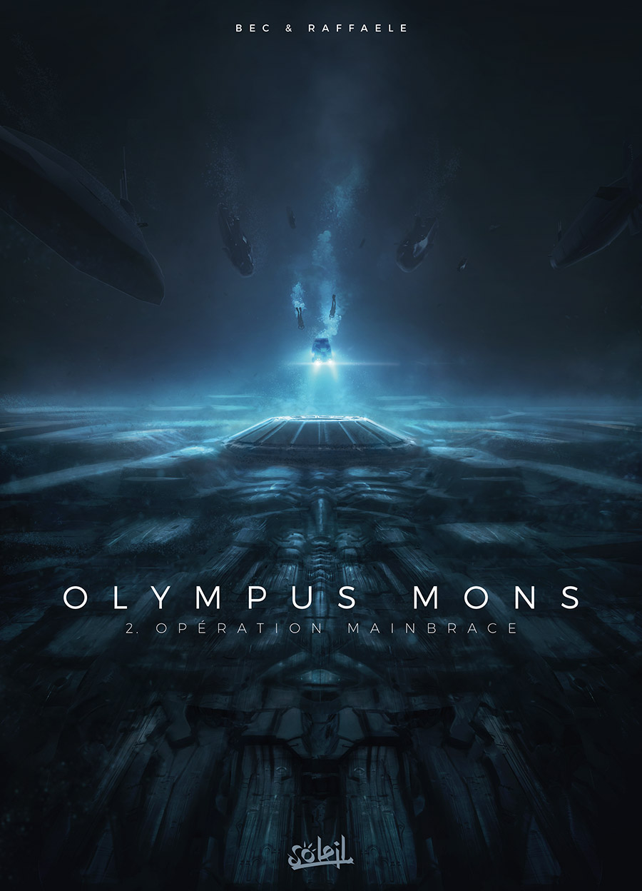 Olympus Mons - Tome 2 : Opération Embrace