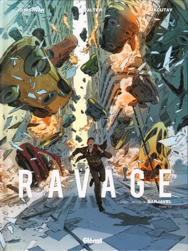 Ravage - Tome 1