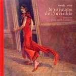 Le Royaume de l’invisible, concerto pour nuits majeures