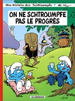 On ne schtroumpfe pas le Progrès