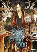 Stray Dog - Tomes 1 à 3
