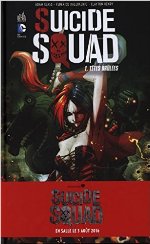 Suicide Squad T1 - Têtes brûlées