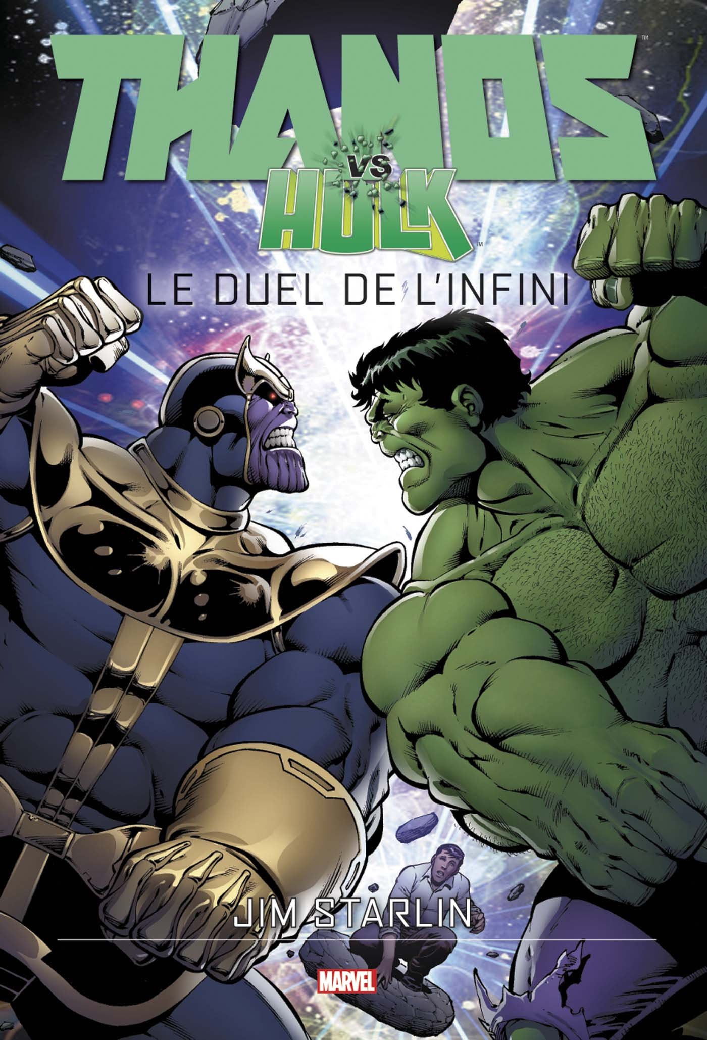 Thanos vs Hulk : le duel de l'infini