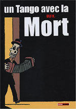 Photo de Un Tango avec la Mort