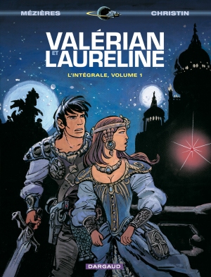 Valérian et Laureline L'Intégrale, volume 1