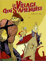 Le Village qui s'amenuise