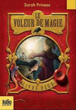 Le Voleur de magie    Livre deux