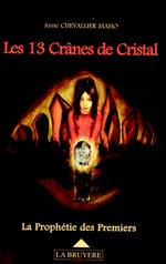 Les 13 Crânes de Cristal