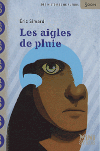 Les Aigles de pluie