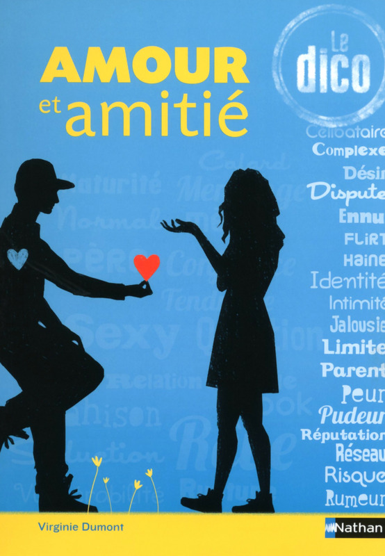 Amour et Amitié, le Dico