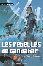 Photo de Les Rebelles de Gandahar