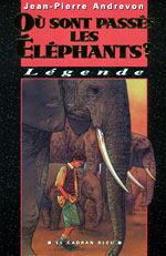Où sont passés les éléphants ?