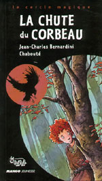 La Chute du corbeau