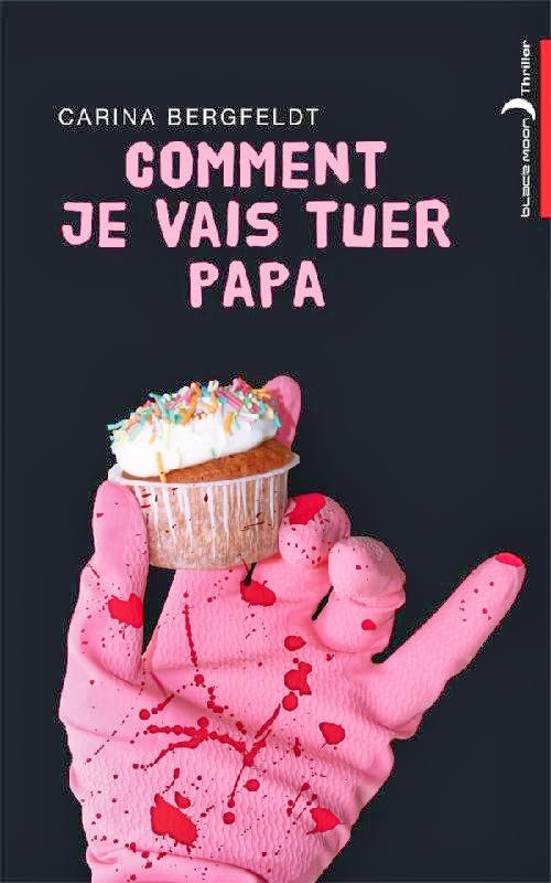 Comment je vais tuer papa