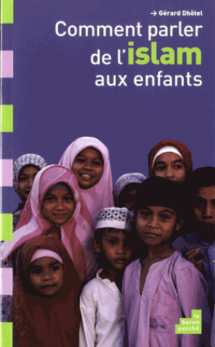Comment parler de l'Islam aux enfants ?